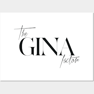 The Gina Factor Posters and Art